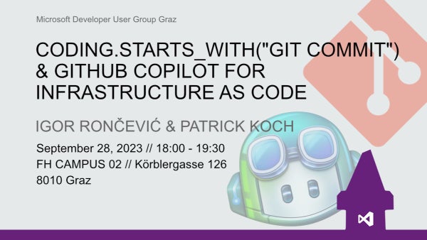msdevgraz's tweet card. Hi folks! We're back from the summer break! At our next meetup, we will again have two talks: *Igor Rončević* will give a lecture with the title: **coding.starts_with("gi