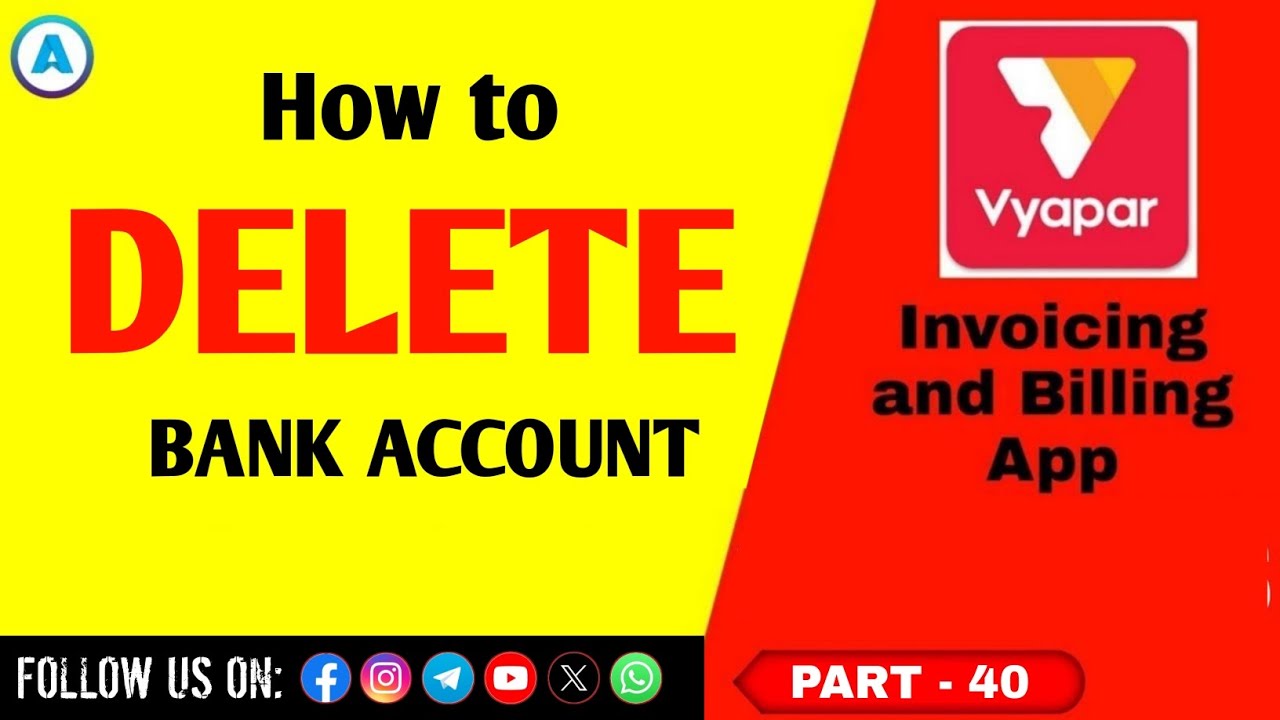 akstutorial's tweet card. Vyapar : How to Delete Bank Account in Vyapar App || Part 40