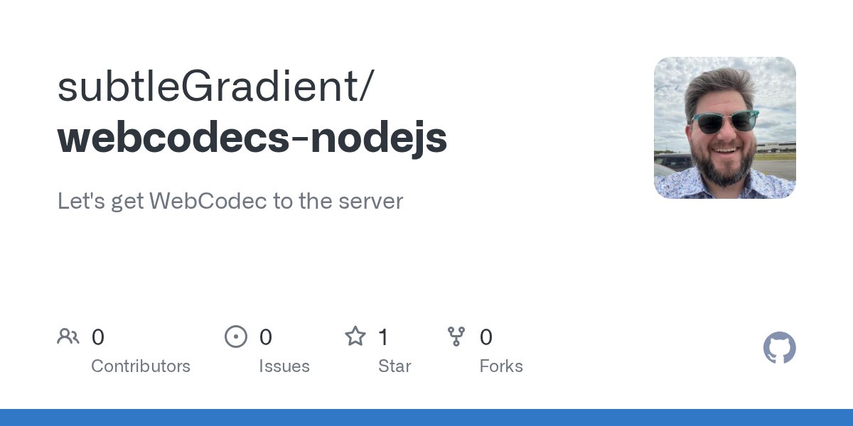 EffectNative's tweet card. Let's get WebCodec to the server. Contribute to subtleGradient/webcodecs-nodejs development by creating an account on GitHub.