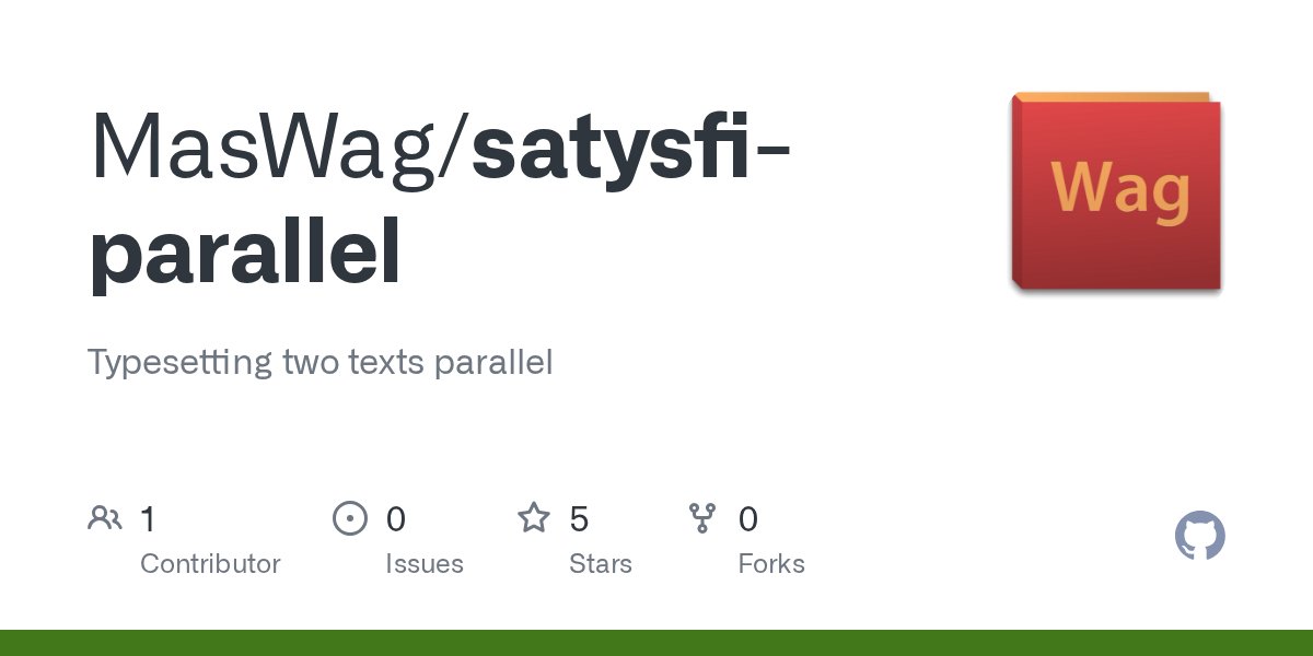 MasWag's tweet card. Typesetting two texts parallel. Contribute to MasWag/satysfi-parallel development by creating an account on GitHub.