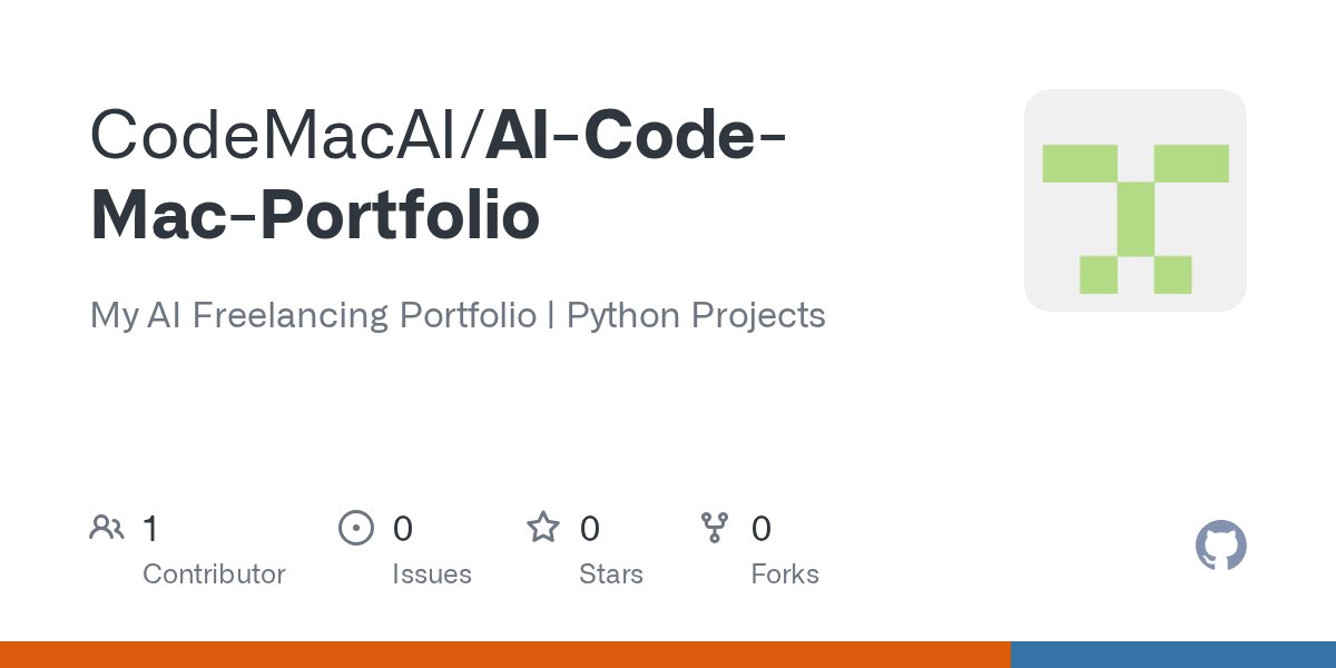 AI_Code_Mac's tweet card. My AI Freelancing Portfolio | Python Projects. Contribute to CodeMacAI/AI-Code-Mac-Portfolio development by creating an account on GitHub.