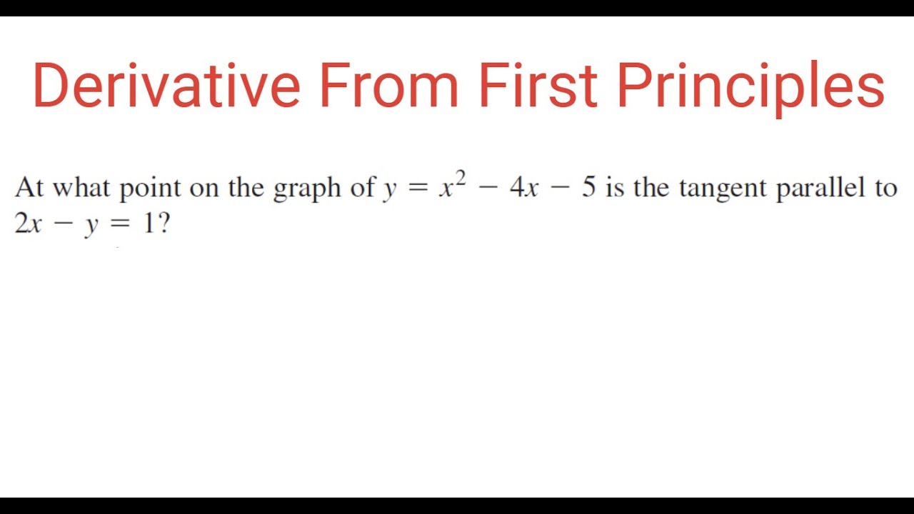 HomeworkHelp75's tweet card. DERIVATIVE FROM FIRST PRINCIPLES: Point For Tangent To y = x^2 - 4x -...