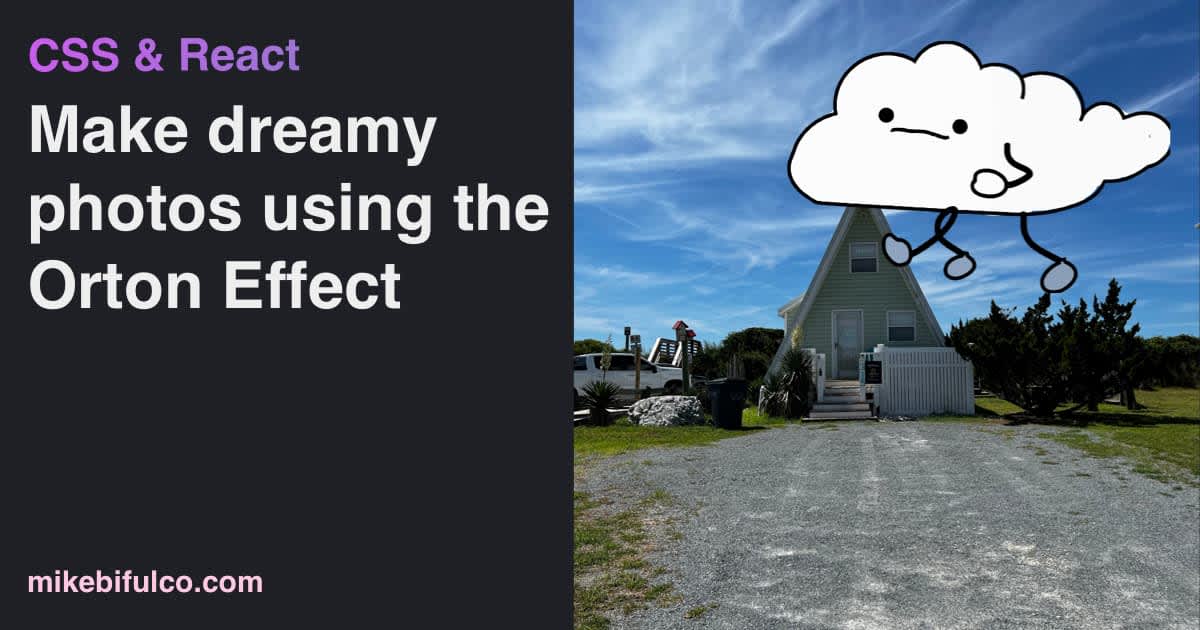 react_geek's tweet card. Implement the Orton Effect in CSS and React. The Orton Effect creates a surreal, dreamy image effect, named after photographer Michael Orton.