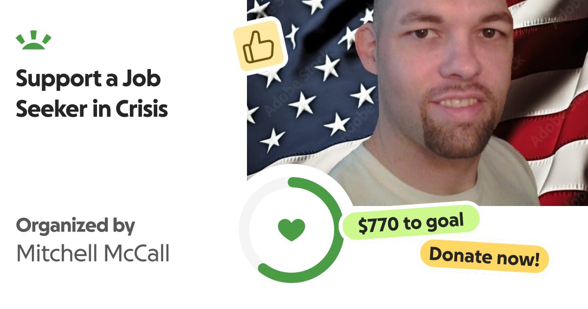 mlmccall44's tweet card. Trying to get back on track. While this is embarrassing to even have to do, the despera… Mitchell McCall needs your support for Support a Job Seeker in Crisis