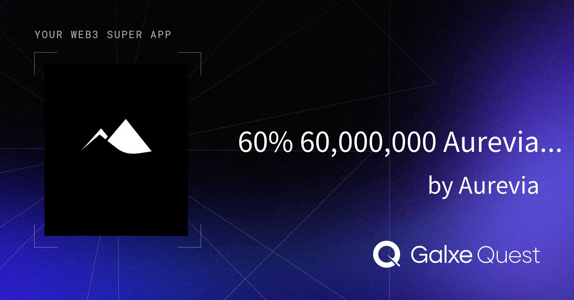 AureviaCrypto's tweet card. Join 60% 60,000,000 Aurevia airdrop by Aurevia on Galxe. Collect NFT and OAT badges to enhance your web3 presence and reputation.