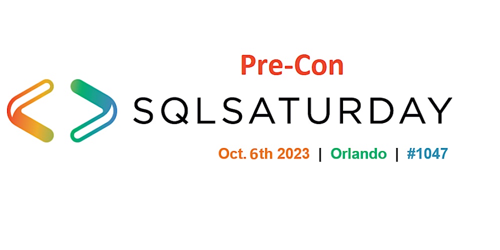 sqlsatorlando's tweet card. The Pre-Con is an affordable PAID full day of training. This year's pre-con: *Introduction to Microsoft Fabric for the Data Professional*