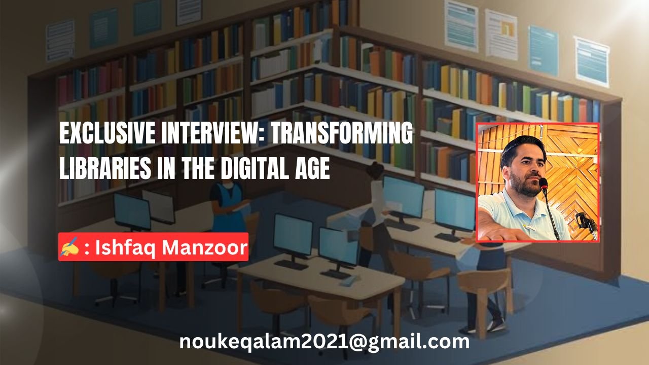 ishfaqinks's tweet card. ✒️:. NQ News Service Guest: Ishfaq Manzoor – Writer, LIS Professional, and Social Innovator from Kulgam Q: Ishfaq, libraries are often called the “heart of educational institutions.” How do you see...