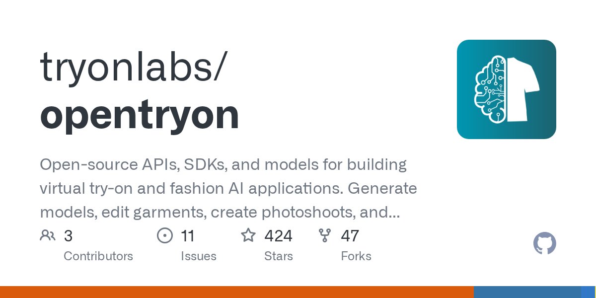 tryonlabs's tweet card. Open-source APIs, SDKs, and models for building virtual try-on and fashion AI applications. Generate models, edit garments, create photoshoots, and build personalized fashion experiences. - tryonla...