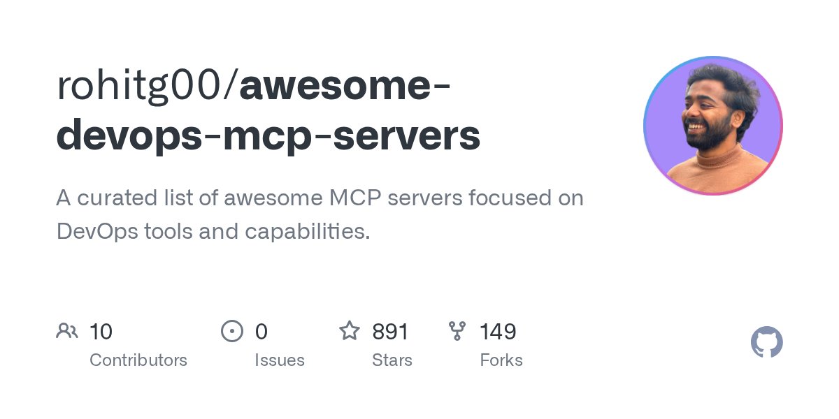 ghumare64's tweet card. A curated list of awesome MCP servers focused on DevOps tools and capabilities. - rohitg00/awesome-devops-mcp-servers