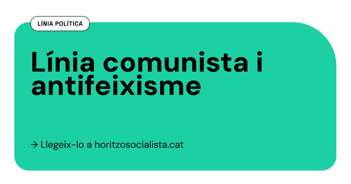 HoritzoS's tweet card. I. La crisi econòmica i social occidental          La crisi històrica del capital i la caiguda global de les taxes reals d’acumulació animen les oligarquies a l’ofensiva econòmica contra els pobles...