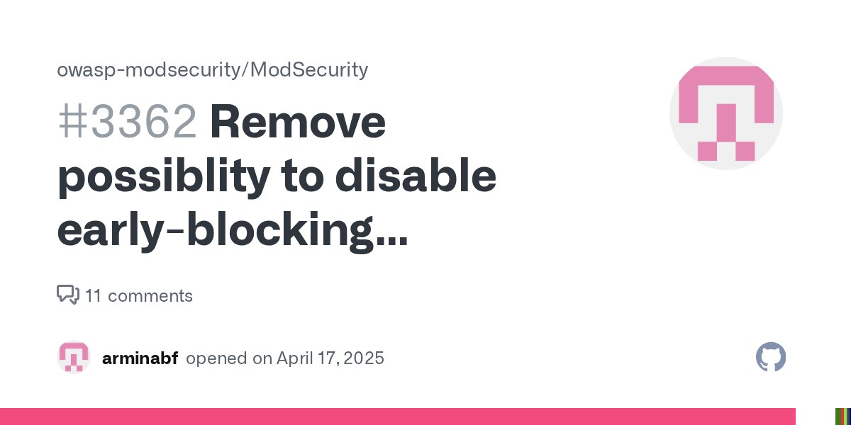ModSecurity's tweet card. The compile-time option --disable-request-early in ModSecurity 2.x can lead to incorrect request processing with Core Rule Set (CRS) 4.0 and higher (as highlighted here). Given that CRS 4.0+ relies...
