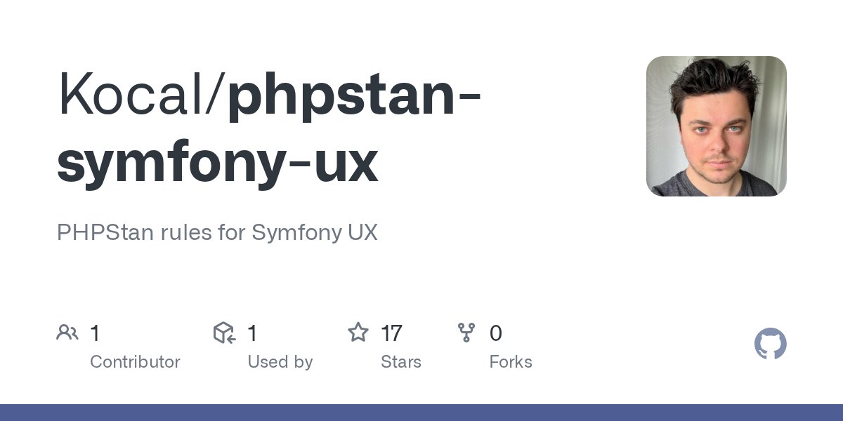 HugoAlliaume's tweet card. PHPStan rules for Symfony UX. Contribute to Kocal/phpstan-symfony-ux development by creating an account on GitHub.