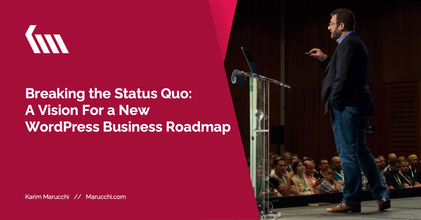 karimmarucchi's tweet card. The future of WordPress and its ecosystem, addressing threats and focusing on long-term viability and growth.