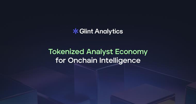 GlintAnalytics's tweet card. Glint Analytics is the data-visualization and insight layer for Web3 - where AI speed meets human precision.