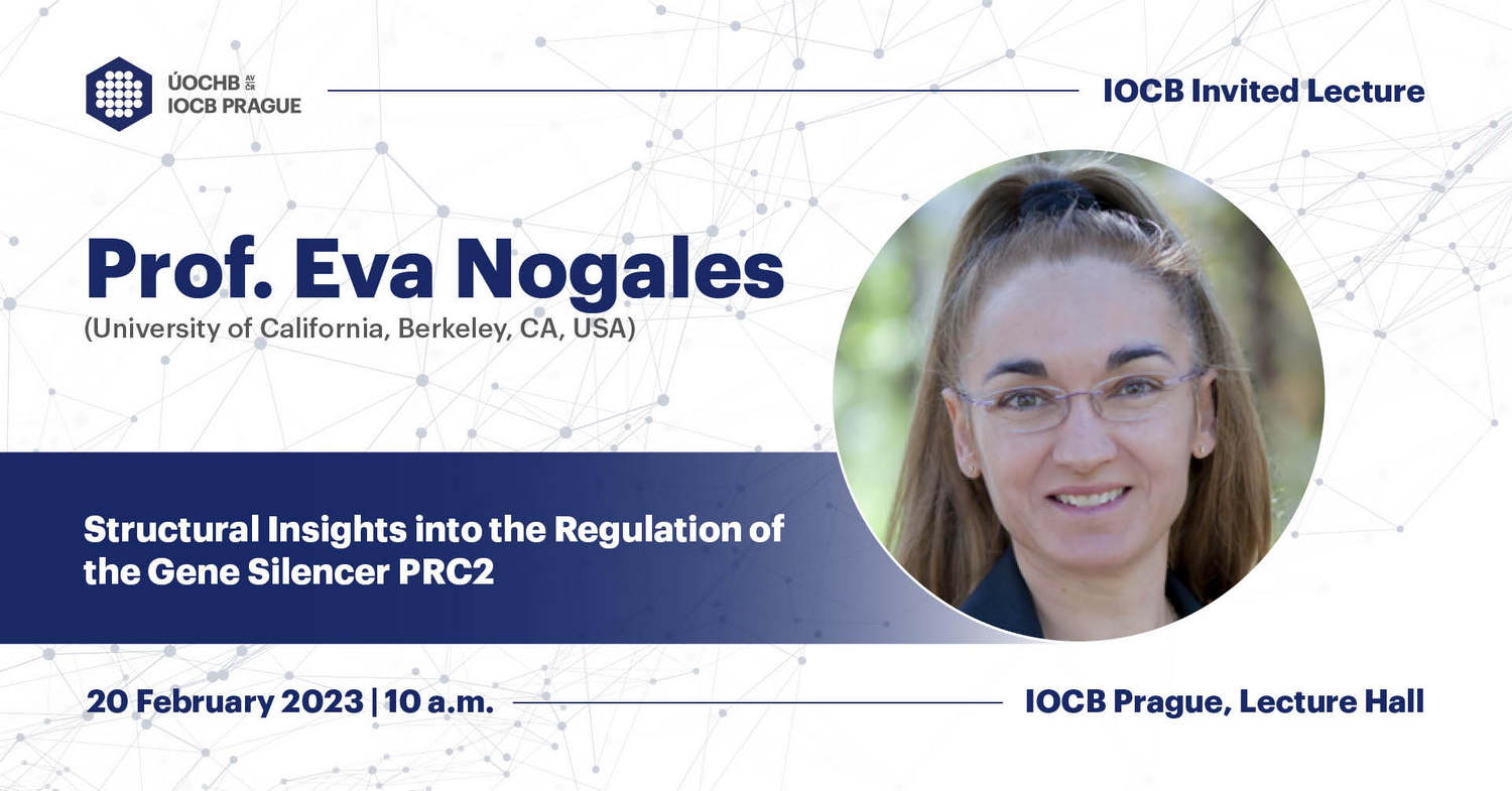 IOCBPrague's tweet card. Prof. Eva Nogales (University of California, Berkeley, CA, USA) Lecture: Structural Insights into the Regulation of the Gene Silencer PRC2