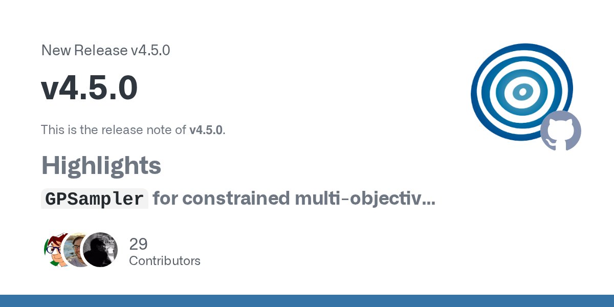 OptunaAutoML's tweet card. This is the release note of v4.5.0. Highlights GPSampler for constrained multi-objective optimization GPSampler is now able to handle multiple objective and constraints simultaneously using the new...