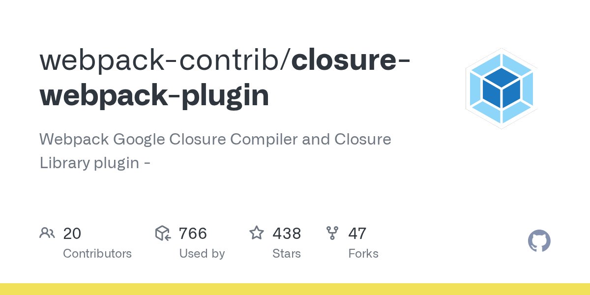 jwiens_dev's tweet card. Webpack Google Closure Compiler and Closure Library plugin - - GitHub - webpack-contrib/closure-webpack-plugin: Webpack Google Closure Compiler and Closure Library plugin -
