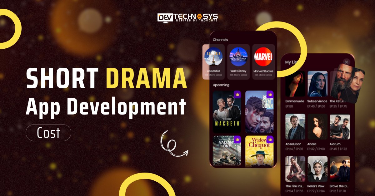 DevTechnosys's tweet card. Discover the Short Drama App Development Cost with insights on features, timelines, and budget estimates for your creative project success!