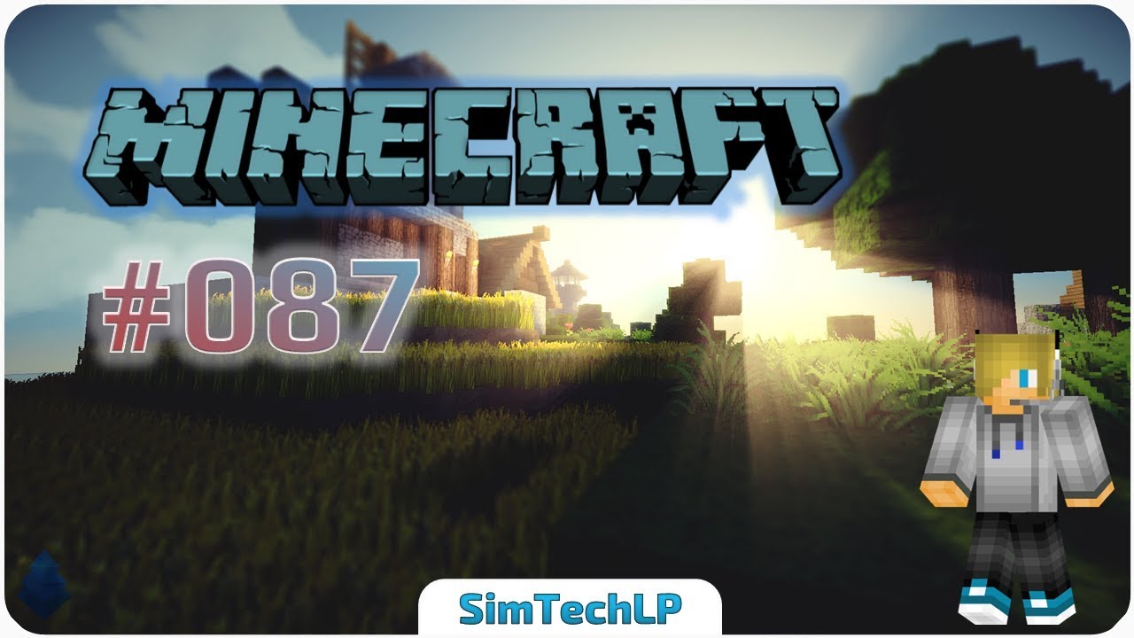 SimTechLP's tweet card. Minecraft LP #087 🎮➤ Dem Himmel entgegen | HD+