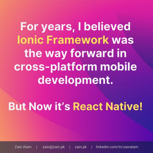 xainalam's tweet card. For years, I believed Ionic was the way forward in cross-platform mobile development. It was fast to prototype, web-based, and easy to onboard with web dev skills. But over time, I hit recurring pain...