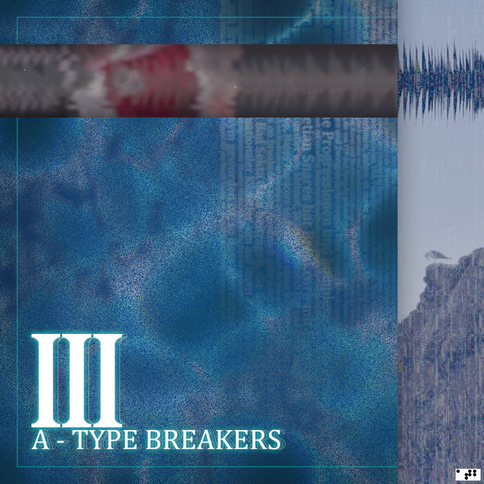 Actually_core's tweet card. A-Type Breakers III, by Various Artists