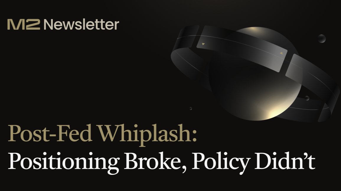 M2Exchange's tweet card. Weekly Newsletter - Sep 22-29, 2025 “Post-Fed whiplash.” The week opened with a positioning purge: leveraged longs were forced out, spot ETFs bled mid-week, and price briefly knifed lower before...