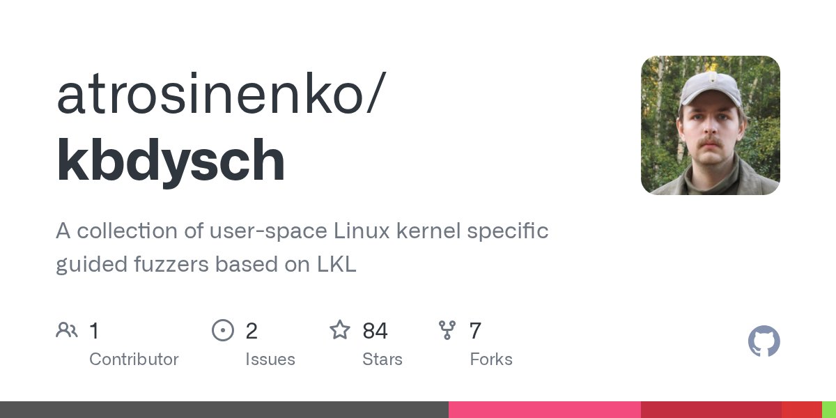 ksg93rd's tweet card. A collection of user-space Linux kernel specific guided fuzzers based on LKL - atrosinenko/kbdysch