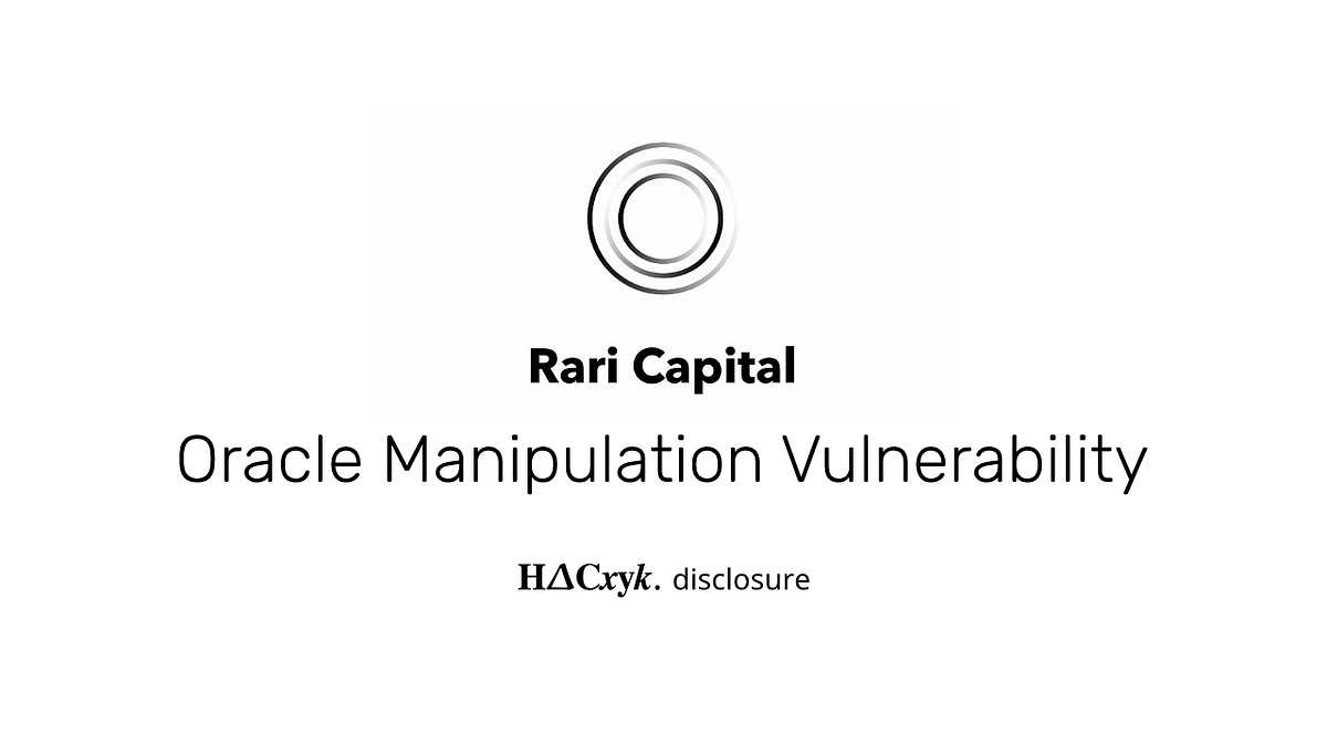Hacxyk's tweet card. On April 6th, we discovered a verified Fuse pool in Rari Capital used a weak price oracle prone to manipulation. Usually, exploiting a…