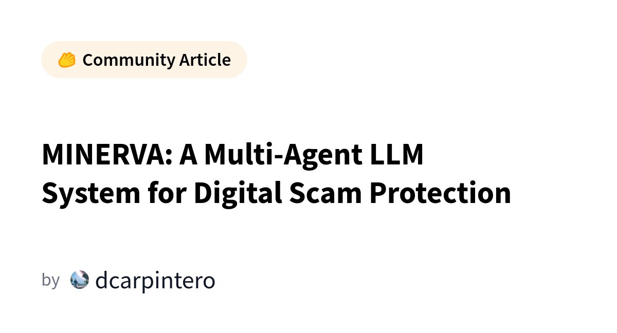 TuringLayer's tweet card. MINERVA: A Multi-Agent LLM System for Digital Scam Protection