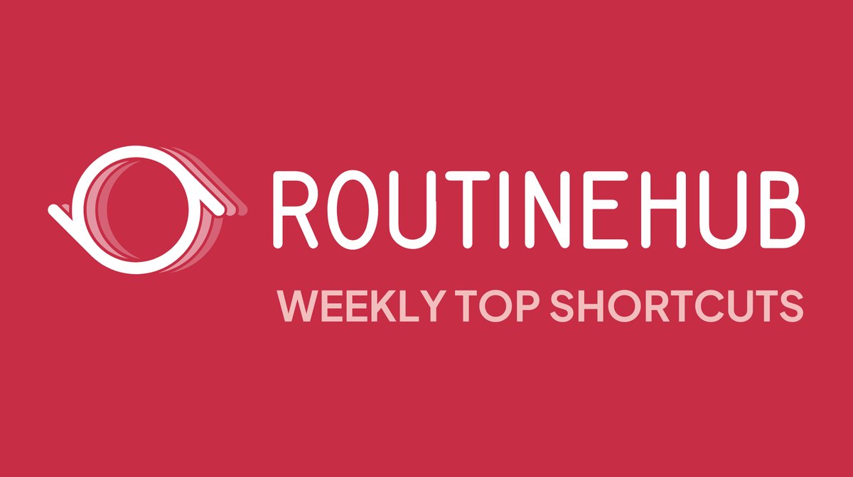 routinehub's tweet card. Weekly Downloads Name Author Downloads Likes Days Since Last Update Description 1 R⤓Download - iOS 15, 16, 17, 18 r07qxo 7594 5 226 #The Best - Download Videos,Photos,Stories and Snaps From Anywhere...