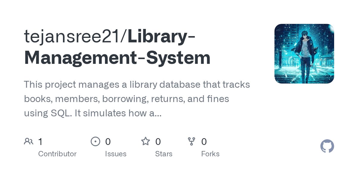 Tejan_Ch's tweet card. This project manages a library database that tracks books, members, borrowing, returns, and fines using SQL. It simulates how a real-world library database works — maintaining relationships between...