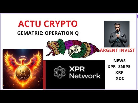 argentinvest92's tweet card. ACTU CRYPTO XRP XPR SNIPS GEMATRIE OPERATION Q DECODAGE