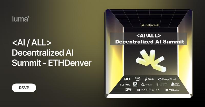 SaharaAI's tweet card. Join us for Decentralized AI Summit, a hands-on experience designed for developers, innovators, and tech enthusiasts to explore, collaborate, and…