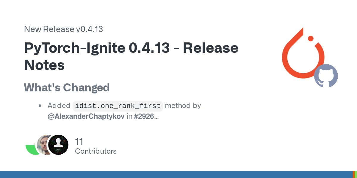 pytorch_ignite's tweet card. What's Changed Added idist.one_rank_first method by @AlexanderChaptykov in #2926 Updated versions for black usort and ufmt and reformatted codebase by @vfdev-5 in #2930 Fix doctest and linkche...