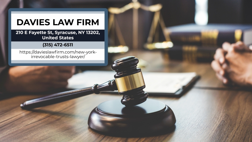 PressRelease_cc's tweet card. Central New York Irrevocable Trusts Lawyer Frederick Davies Discusses How Families Can Protect...