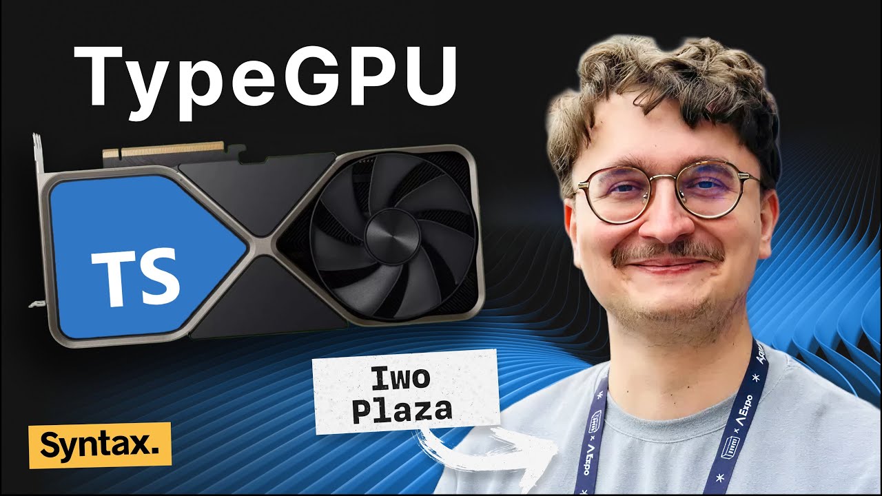 syntaxfm's tweet card. TypeScript on the GPU with TypeGPU creator Iwo Plaza
