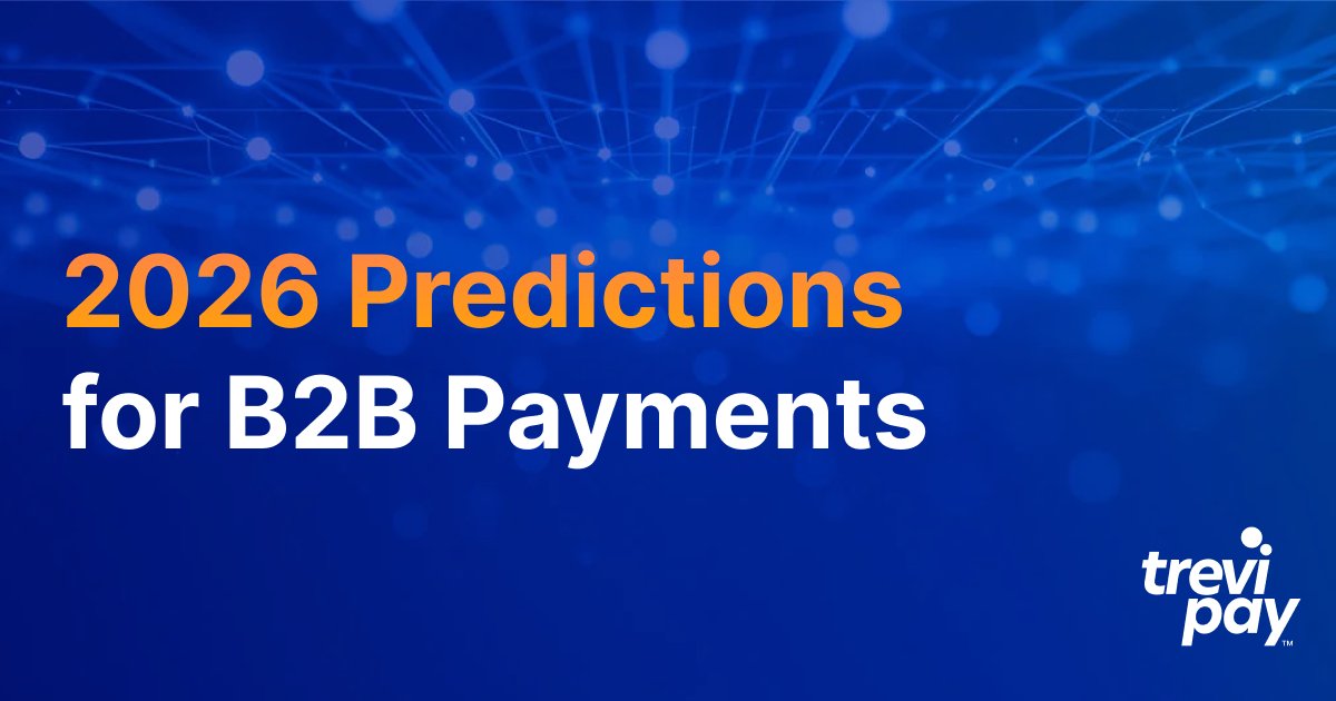 TreviPay's tweet card. Discover 2026 B2B payment trends including embedded finance, AI-driven credit, cross-border simplification and dynamic terms shaping future growth