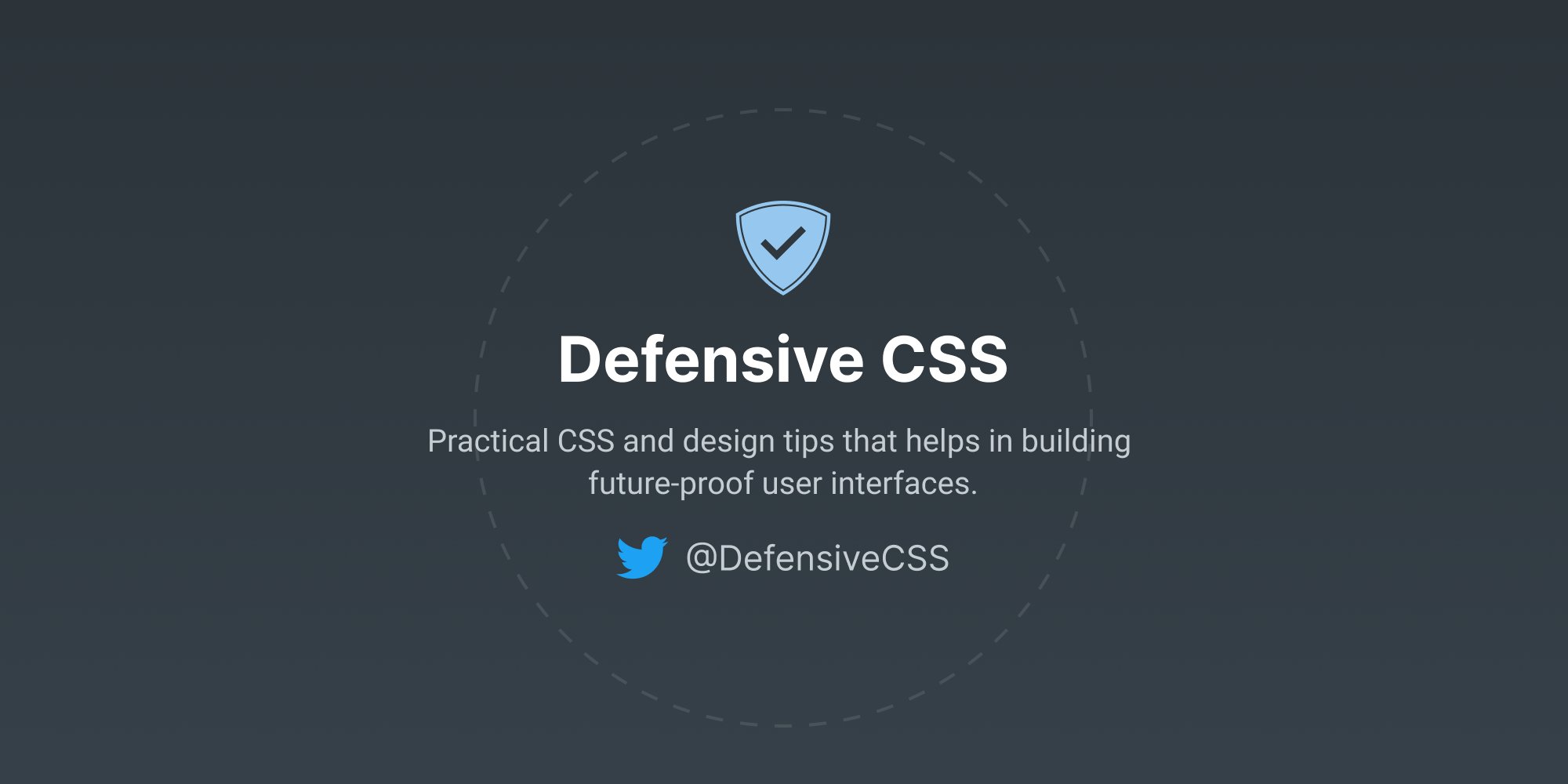 DefensiveCSS's tweet card. Practical CSS and design tips that helps in building future-proof user interfaces.