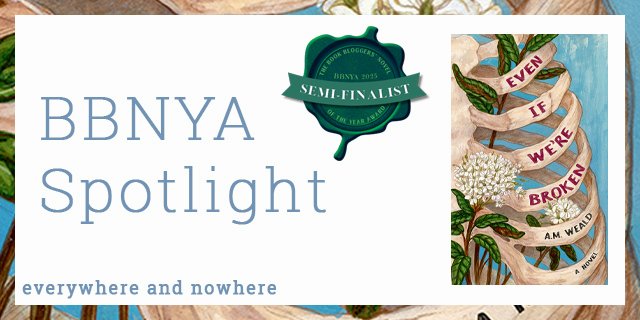 Kate_everywhere's tweet card. Spotlight for Even If We’re Broken by A.M. Weald. A BBNYA 2025 semi-finalist.