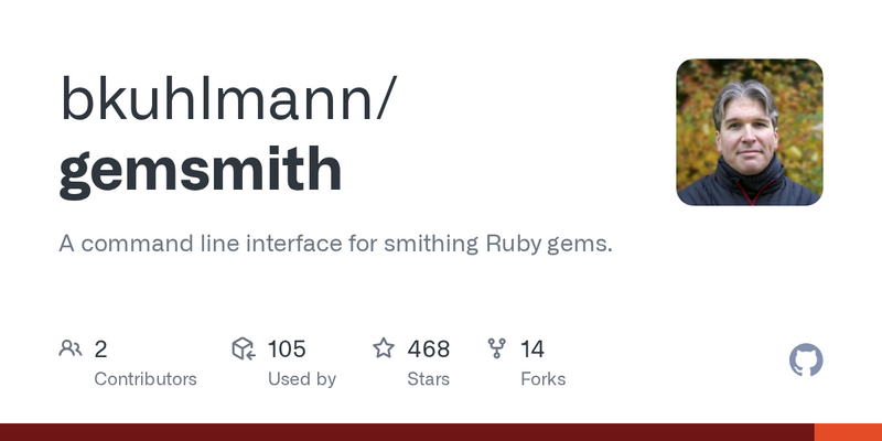 RubyOnRailsBa's tweet card. Gemsmith is a command line interface for smithing Ruby gems. Perfect for when you need a professional and robust tool beyond Bundler's basic gem...
