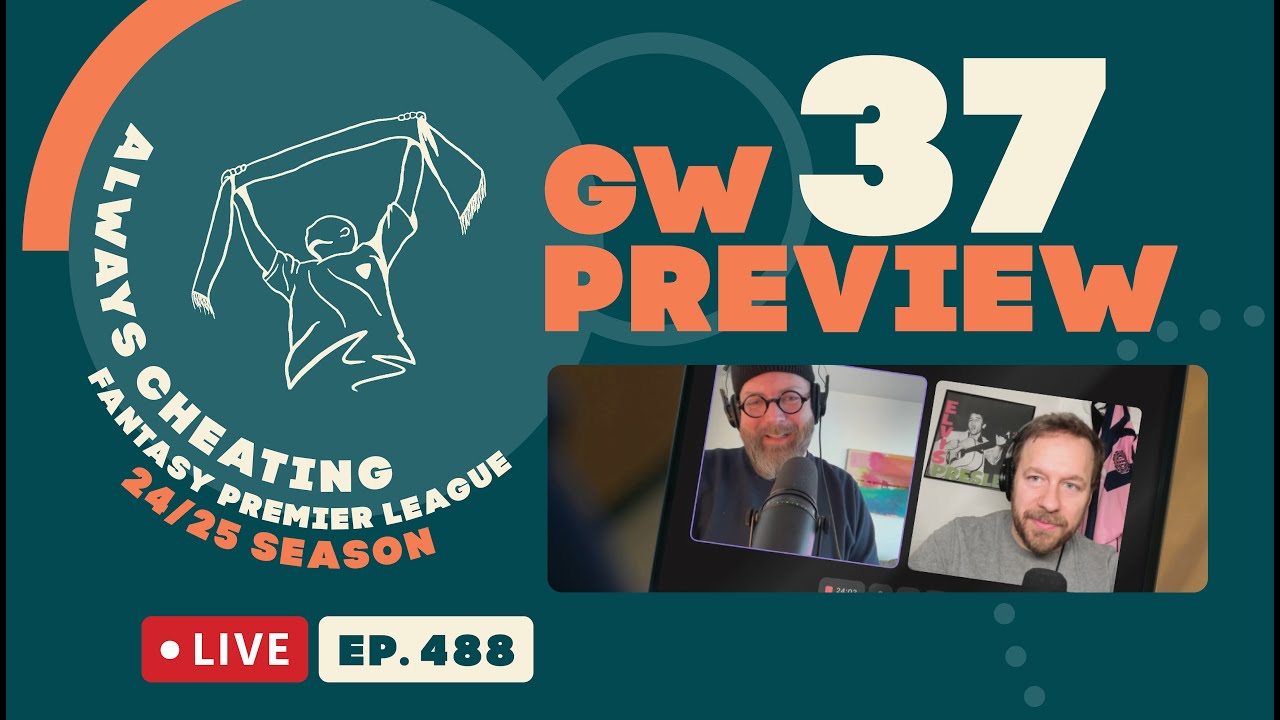 hailcheaters's tweet card. Time to Say Goodbye & Our GW37 Preview