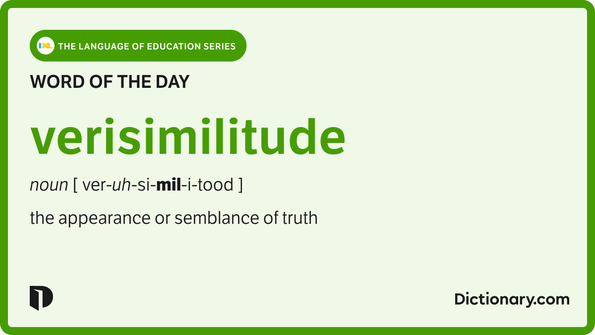 sympmarc's tweet card. The Word of the Day for November 17, 2025 is verisimilitude. Find out the meaning of verisimilitude and learn about its origin and uses!