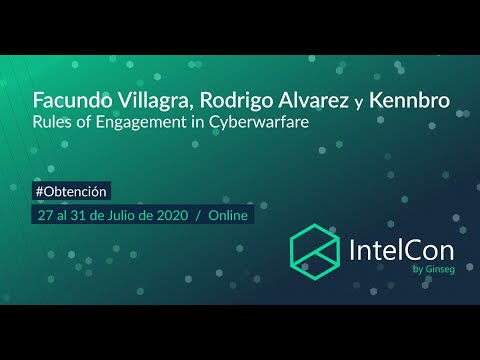 gIntelSeg's tweet card. IntelCon 2020 Ciberinteligencia - Rules of engagement in Cyberwarfare...