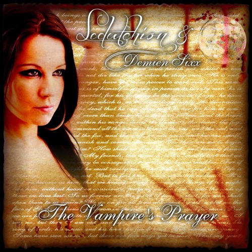 DemienSixx_IS's tweet card. Demien Sixx - The Vampire's Prayer - Featuring "Sedutchion"
