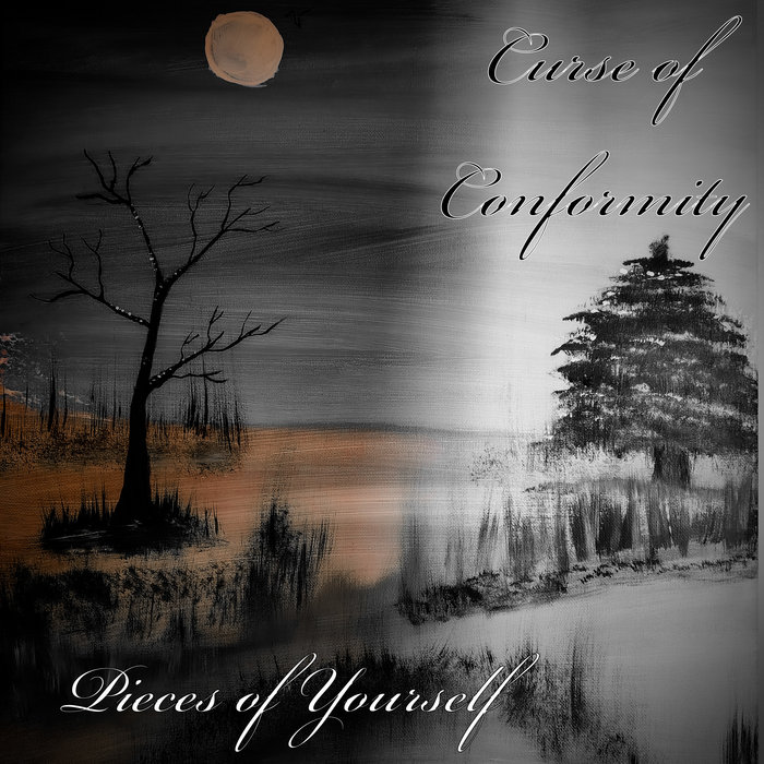 CurseofConform's tweet card. Pieces of Yourself, by Curse of Conformity