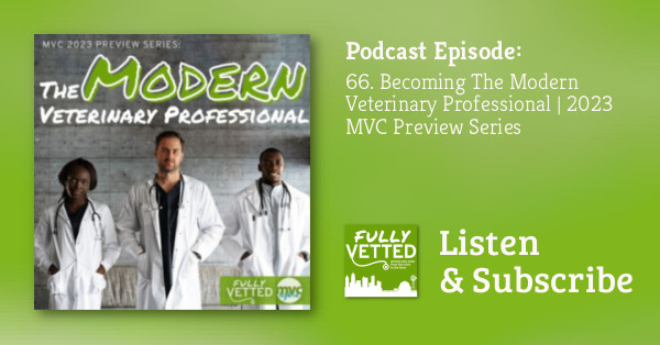 FullyVettedPC's tweet card. 2023 MIDWEST VETERINARY CONFERENCE PREVIEW SERIESJust because things have "always been done that way" doesn't mean they should be. After all, the veterinary profession has changed dramatically in t...