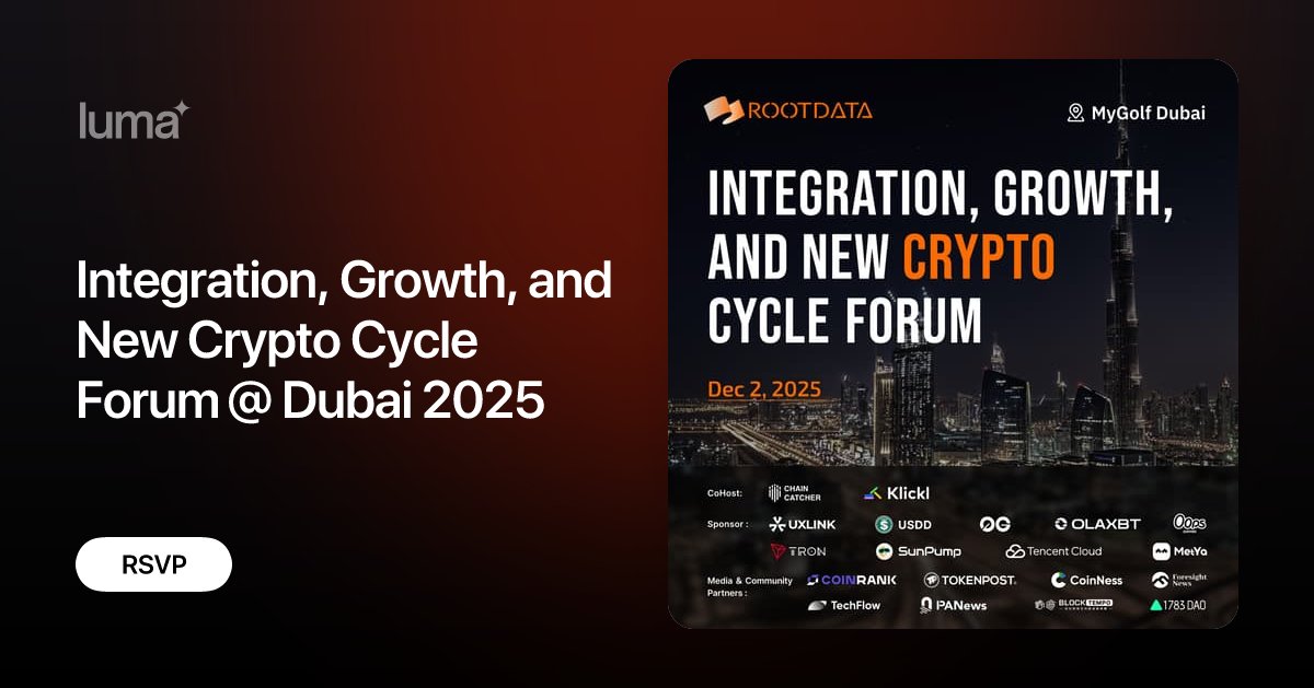 RootDataCrypto's tweet card. Integration, Growth, and New Crypto Cycle Forum @ Dubai 2025 is an exclusive event hosted by RootData in collaboration with ChainCatcher and Klickl, designed…