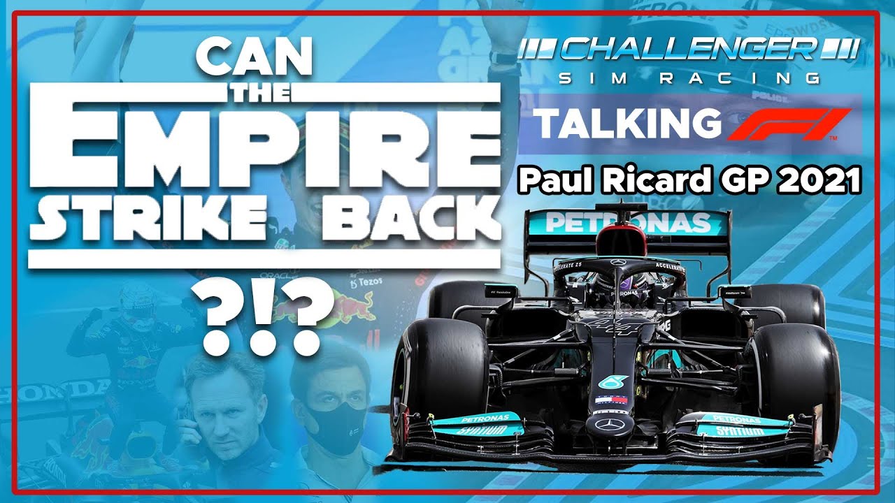 CSR_Hawk's tweet card. Can The Empire Strike Back?!? - Talking F1 - Paul Ricard 2021 - Post...
