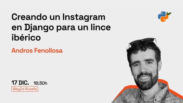 python_vlc's tweet card. **Primero la charla** ¿Cuánta tecnología necesitas para hacer el instagram de un felino? En esta charla podrás ver gatos y conceptos básicos para crear un sitio en Django c