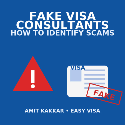 amitkakkareasy's tweet card. Fake Visa Consultants How to Identify Scams – Amit Kakkar Easy Visa...